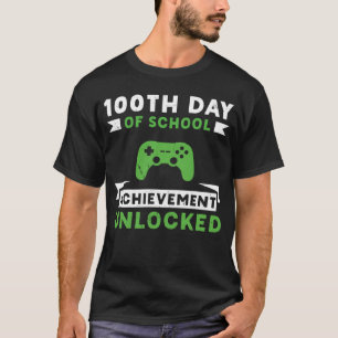 100th Day of School Achievement Unlocked Teacher a T-Shirt