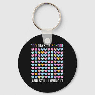 100th Day Of School And Still Loving It Hearts 100 Key Ring