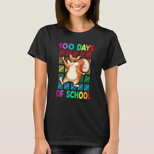100th Day Of School Animal Squirrel Happy 100th Da T-Shirt (Front)