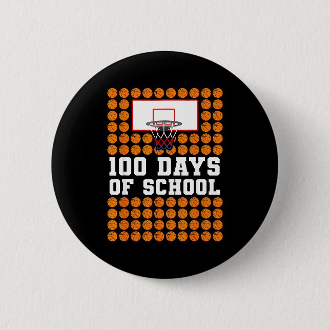 100th Day Of School Basketball Kids 100 Days Of Sc 6 Cm Round Badge (Front)