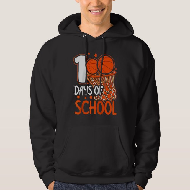 100th Day of School Basketball Kids 100 Days Of Sc Hoodie (Front)