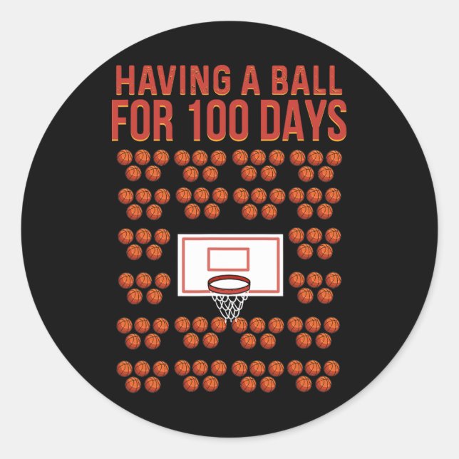 100th Day Of School Bysketll  Classic Round Sticker (Front)