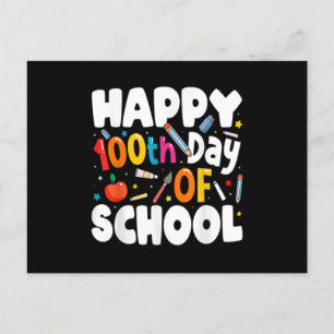 100Th Day Of School For Teachers Kids Happy 100 Da Invitation Postcard