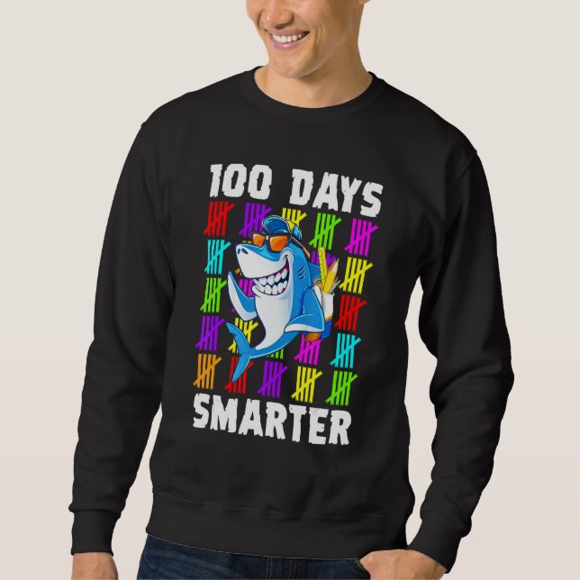 100th Day Of School  For Toddlers Kid  Shark Sweatshirt (Front)