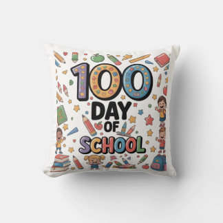 100th Day of School Fun T-Shirt | Colorful Kids &  Cushion