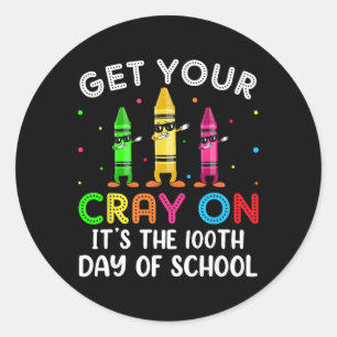 100th Day Of School Get Your Color Pencil Funny Te Classic Round Sticker