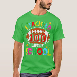 100th Day of School - I Tackled 100 Days Of School T-Shirt