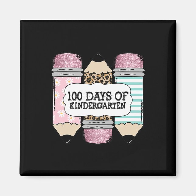 100th Day Of School Kindergarten Leopard Pencil Te Magnet (Front)