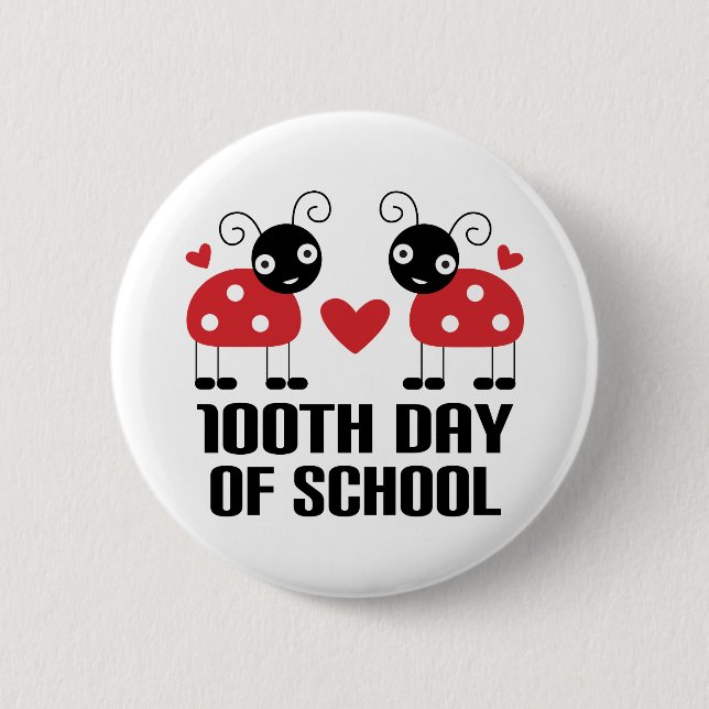 100th Day Of School Ladybug Teacher Gift 6 Cm Round Badge (Front)