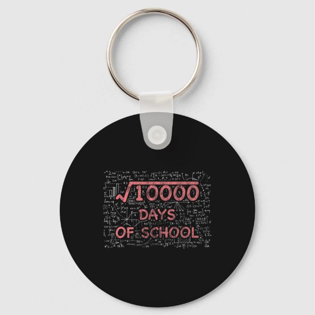 100th Day Of School Math Teacher 100 Days Of Schoo Key Ring (Front)