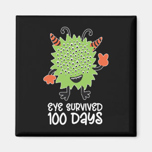 100th Day Of School Monster Boys Kids Eye Survived Magnet