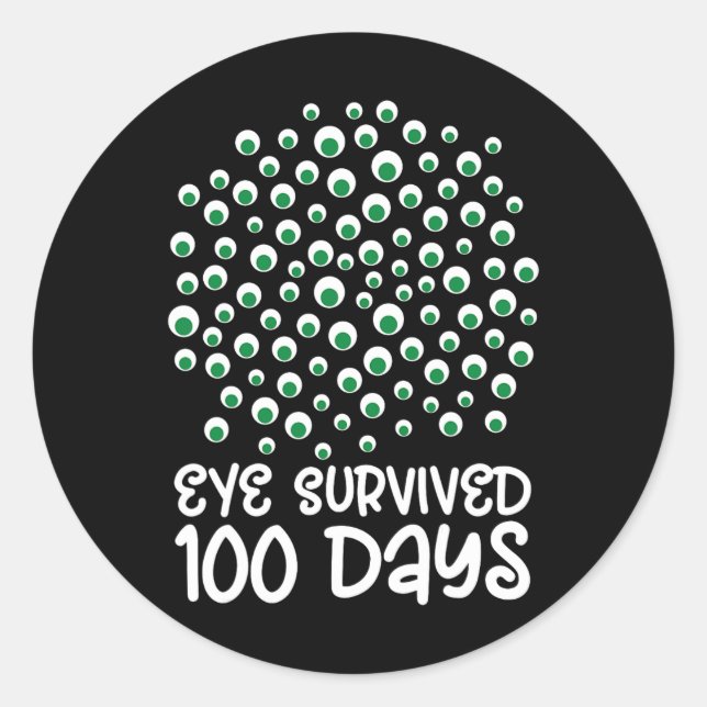 100th Day Of School Monster Googly Eye Survived 10 Classic Round Sticker (Front)