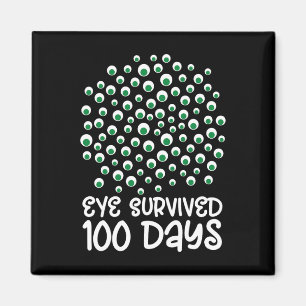 100th Day Of School Monster Googly Eye Survived 10 Magnet
