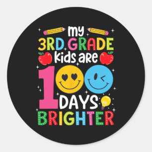 100th Day Of School My 3rd Grade Kids Are 100 Days Classic Round Sticker