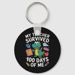 100th Day Of School My Teacher Survived 100 Days O Key Ring