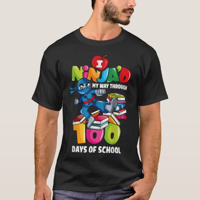100th Day Of School Ninja Teachers 100 Days  T-Shirt (Front)