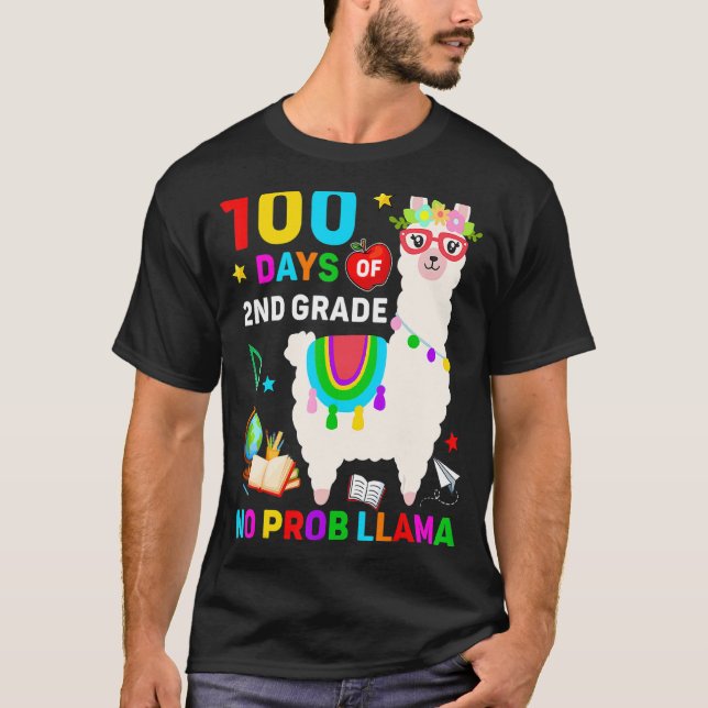 100th Day Of School No Prob Llama 100 Days Of 2nd  T-Shirt (Front)