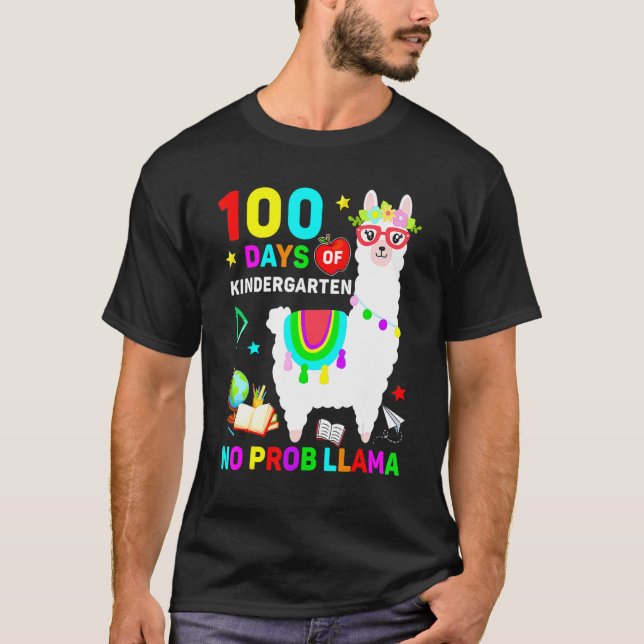 100th Day Of School No Prob Llama 100 Days Of Kind T-Shirt (Front)