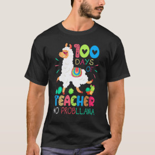 100th Day Of School No Prob Llama 100 Days Smarter T-Shirt