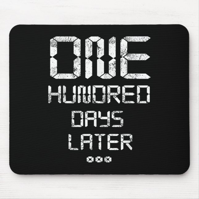 100th Day Of School_ One Hundred Days Later - Funn Mouse Pad (Front)