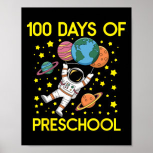 100th Day Of School Preschool Boy Kids Funny Astro Poster