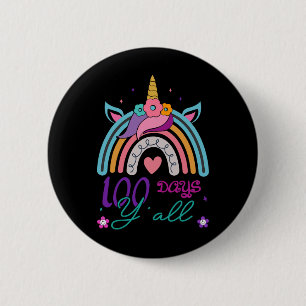 100th Day Of School Rainbow 100 Days Y'all Unicorn 6 Cm Round Badge