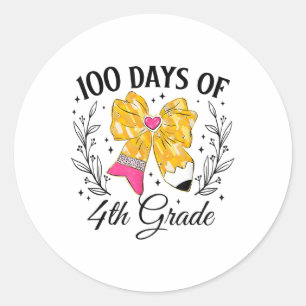 100th Day Of School Shirt 100 Days Of 4th Grade Classic Round Sticker