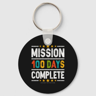 100th Day Of School Shirts Mission 100 Days Comple Key Ring