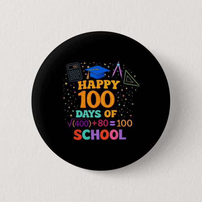 100th Day Of School Teacher 100 Days Math Formula  6 Cm Round Badge (Front)