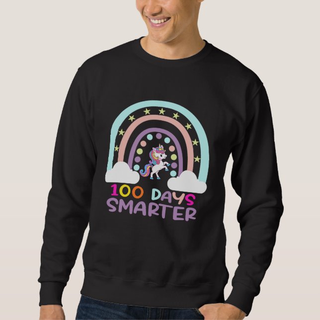 100th Day of School Teacher 100 Days Smarter Rainb Sweatshirt (Front)