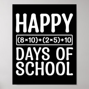 100th Day Of School Teacher Kids 100 Days Math Equ Poster