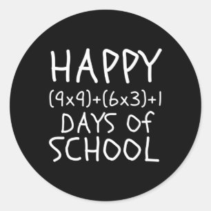 100th Day Of School Teacher Kids 100 Days Math For Classic Round Sticker