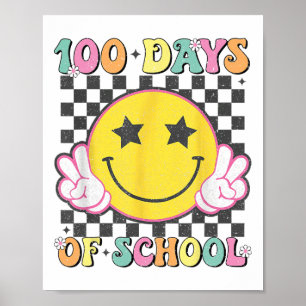 100th Day Of School Teacher Kids 100 Days Of Schoo Poster