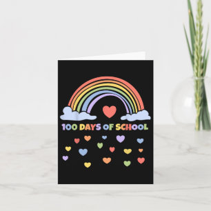 100th Day Of School Teacher Kids 100 Days Rainbow Card
