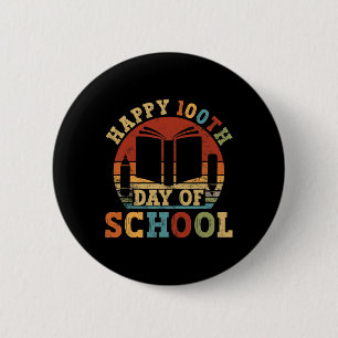 100th Day Of School Teacher Student 100 Days Vinta 6 Cm Round Badge