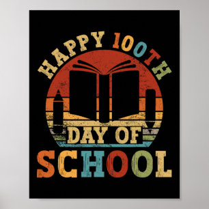 100th Day Of School Teacher Student 100 Days Vinta Poster