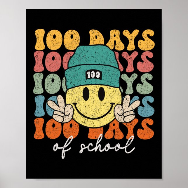 100th Day Of School Teachers 100 Days 1  Poster (Front)
