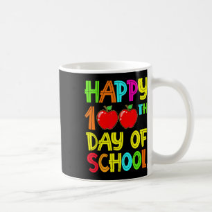 100th Day Of School Teachers 100 Days 2022 Coffee Mug