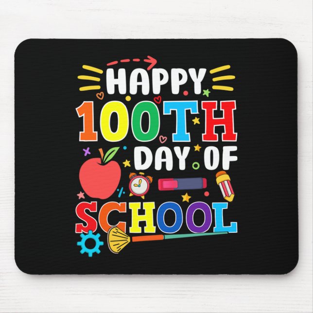 100th Day Of School Teachers 100 Days 2  Mouse Pad (Front)