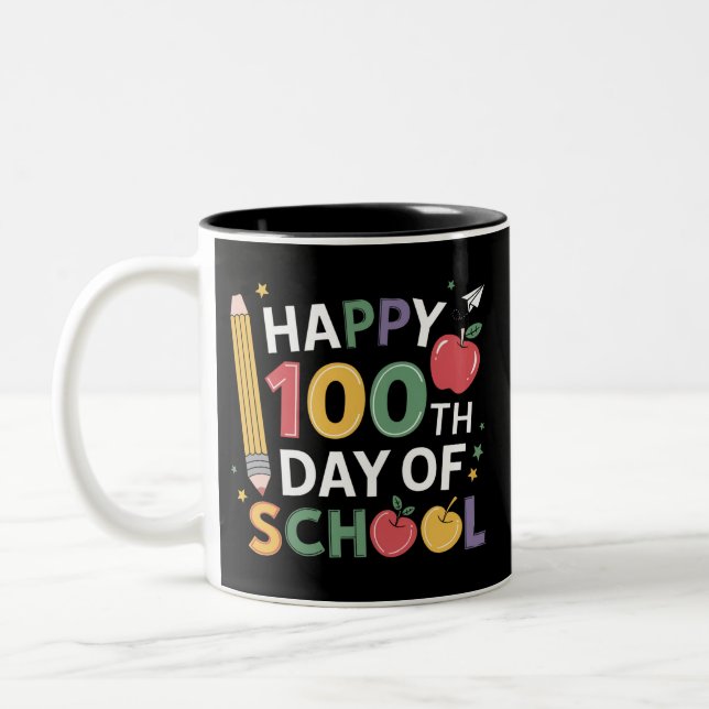 100th Day of School Teachers Happy 100 Days Two-Tone Coffee Mug (Left)