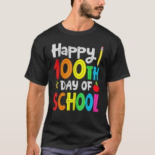 100th Day of School Teachers Kids Child Happy 100  T-Shirt