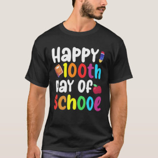100th Day of School Teachers Kids Child Happy 100  T-Shirt