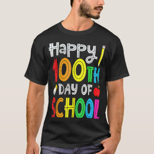 100th Day of School Teachers Kids Child Happy 100 T-Shirt