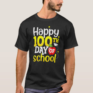 100th Day Of School Teachers Kids Girls Boys Happy T-Shirt