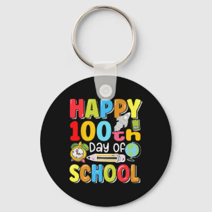 100th Day Of School Teachers Kids Happy 100 Days O Key Ring