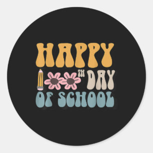 100th Day Of School Teachers Student Happy 100 Day Classic Round Sticker
