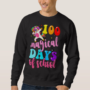 100th Day of School Unicorn 100 Magical Days Teach Sweatshirt