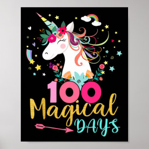 100th Day Of School Unicorn Girls 100 Magical Days Poster