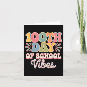 100th Day Of School Vibes Cute Smile Face 100 Days Card