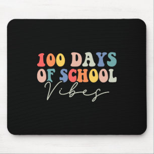 100th Day Of School Vibes Teachers Students 100 Da Mouse Pad